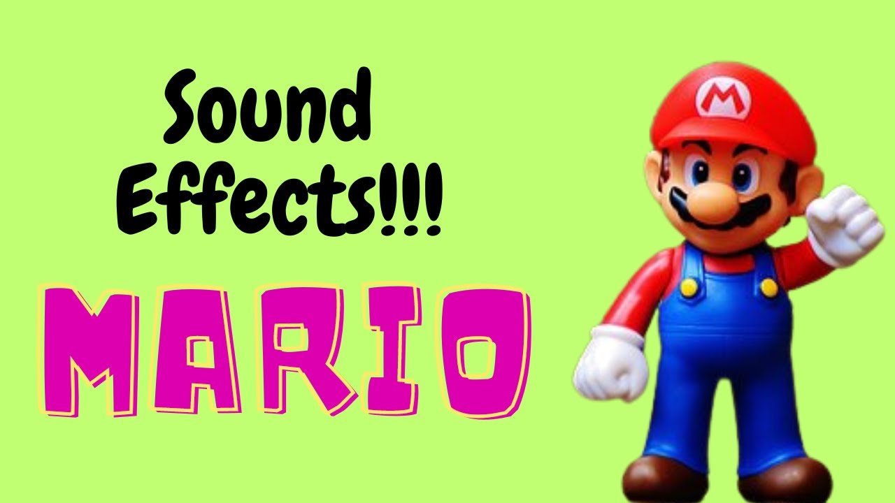 Mario Sound Effects Super Mario Sounds and Noises! YouTube