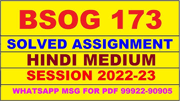 bsog 173 solved assignment 2022-23 in hindi | bsog 173 solved assignment 2022-23 | bsog 173 2022-23