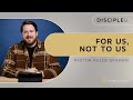 How Not to Read the Bible - For Us, Not To Us