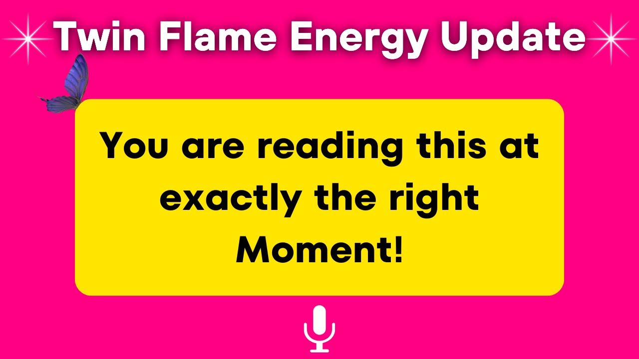 Twin Flame Energy Update. You are reading this at exactly the right ...