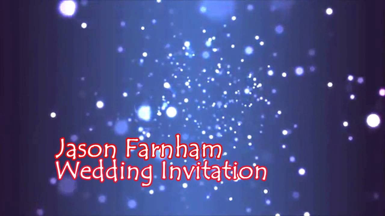 Jason Farnham - Wedding Invitation - YouTube