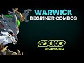 Warwick Beginner Combos | 2XKO Guides
