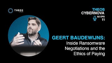 Geert Baudewijns: Inside Ransomware Negotiations and the Ethics of Paying