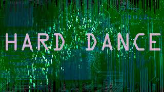 Famous HARD DANCE Profile