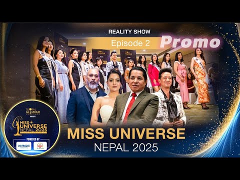 🎥 MISS UNIVERSE NEPAL 2025 Reality Show - Episode 2 Promo | Unfiltered Q&A Round with Rishi Dhamala