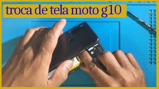 como trocar a tela do moto g10, frontal completa  display lcd e touch