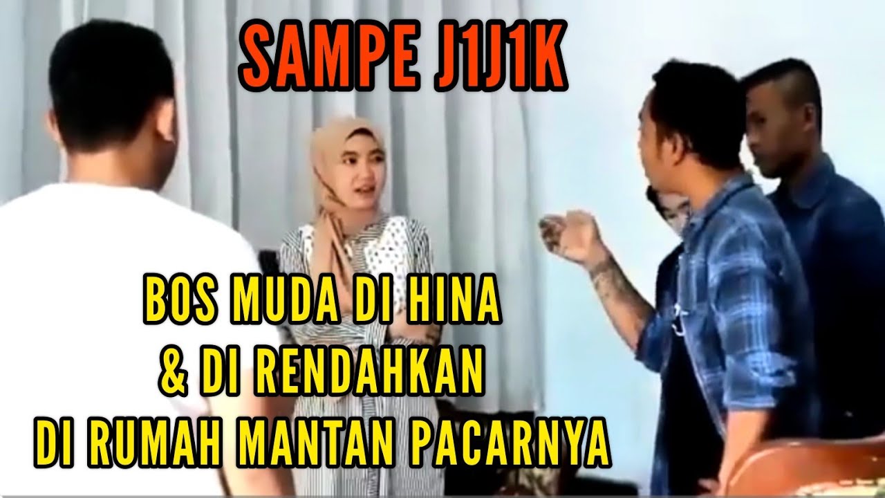 BOS MUDA DI HINA DAN DI RENDAHKAN SAMPE J1J1K DI RUMAH MANTAN PACAR SENDIRI. LIHAT ENDINGNYA