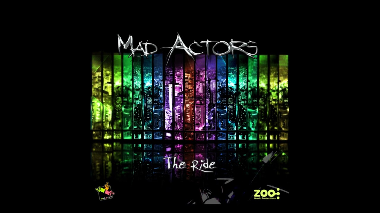 Ver Mad Actors - The Ride (Original Mix) no YouTube Ver Mad Actors - The Ride (Original Mix) no YouTube