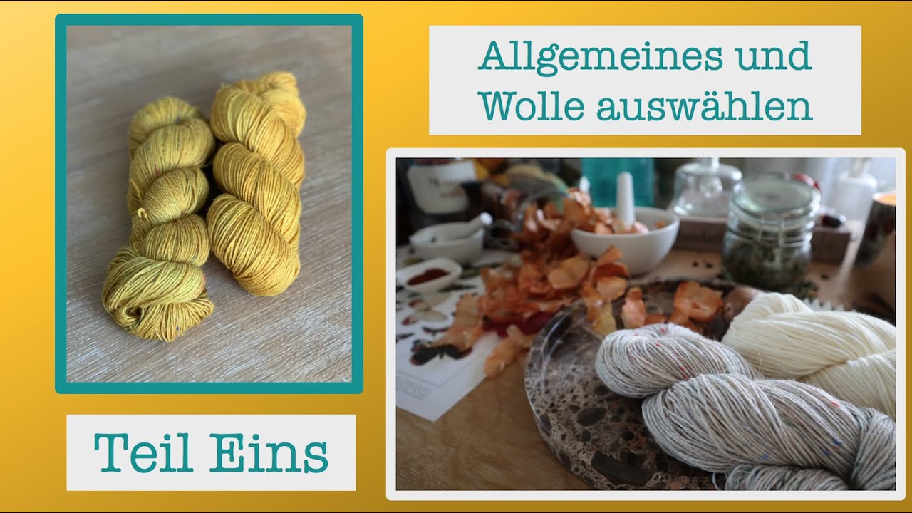 Wolle färben mit Zwiebelschalen I Teil eins I Allgemeines und Wolle auswählen I Sarah van Draad