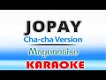 Jopay - Mayonnaise | Karaoke (Cha-cha Version)