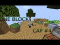 -One Block- Cap4 Entramos a la 🌲 Jungla 🐵