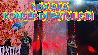 Download Lagu NDX AKA KONSER DI BATULICIN PECAH LUAR BIASA  MP3
