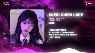 Cheri Cheri Lady - Maléna (Duzme Remix) | Nhạc HOT Trend Tik Tok 2023