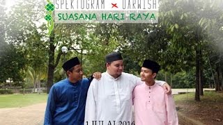 Suasana Hari Raya (Cover) - Anuar Zain, Eliana by Spektogram & Darwish
