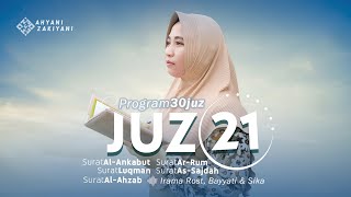 Juz 21 Surah Al-Ankabut, Ar-Rum, Luqman, As-Sajdah dan Al-Ahzab Irama Rost, Bayyati & Sika Merdu