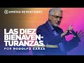 Las diez bienaventuranzas por rodolfo garza  amistad de monterrey domingo 25 de febrero 2024