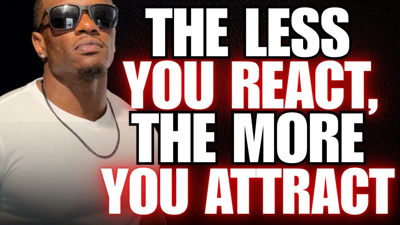 You ATTRACT MORE When You STOP REACTING