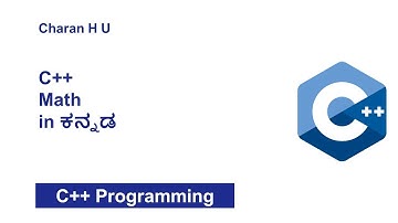 C++ Math in Kannada | C++ in Kannada | C++ Programming in Kannada Tutorial 24 | Charan H U
