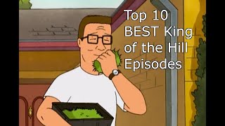 Top 10 Best King of the Hill Episodes