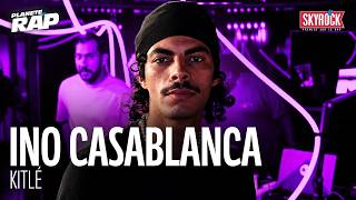 Ino Casablanca - Kitlé