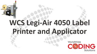 Legi-Air 4050 Label Printer and Applicator - Worldwide Coding Solutions