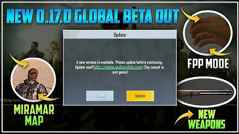 Pubg Mobile Lite New Update 0.17.0 Beta Version Out | Miramar Map,FPP Mode,New Weapons & More