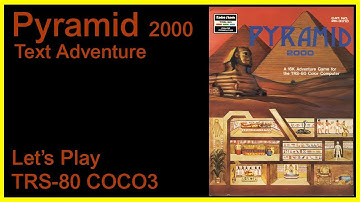 Pyramid 2000 [COCO] TRS-80 Color Computer Text Adventure Let