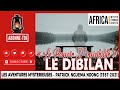 Le dibilan  les aventures mysterieuses  africa mystic stories nights