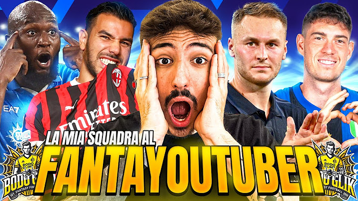 LA MIA ROSA al FANTACALCIO degli YOUTUBER 2024/2025!