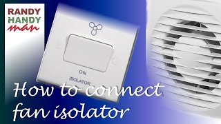 Bathroom Fan Timer Switch Isolator Installation Connection Youtube