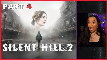 Silent Hill 2 | Part 4 | First Playthrough | Let