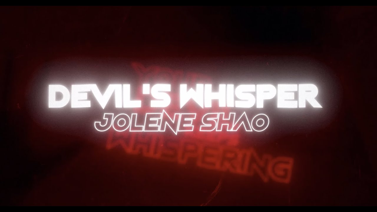 Jolene Shao - Devil's Whisper