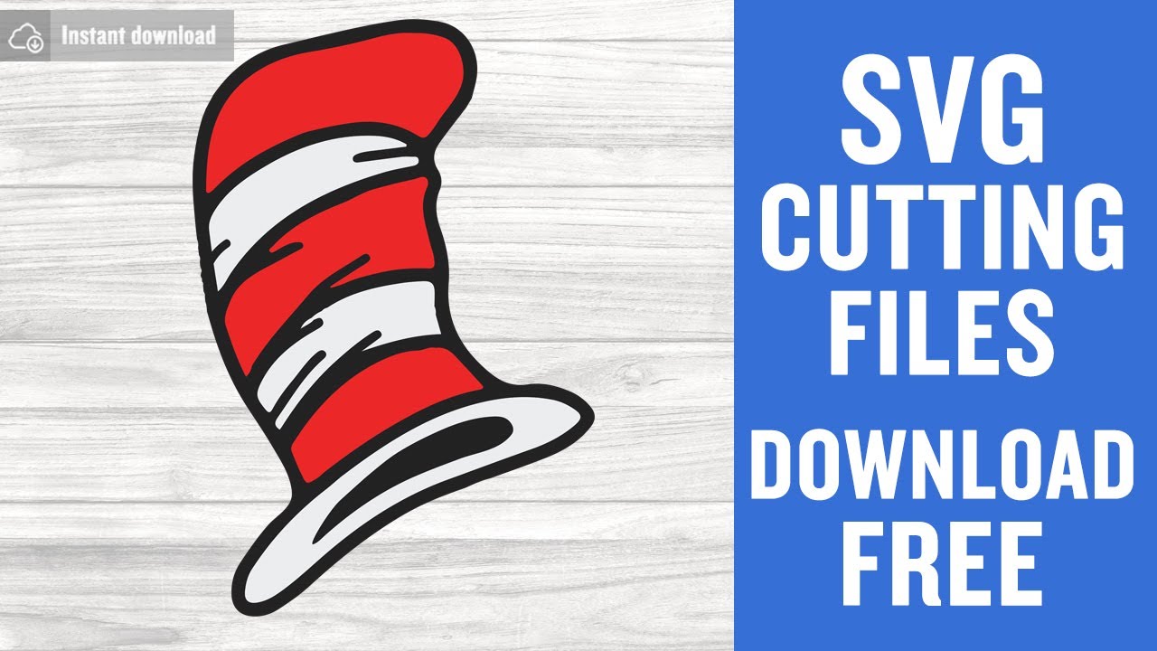 Cat In The Hat Svg Free Cut File for Cricut - YouTube