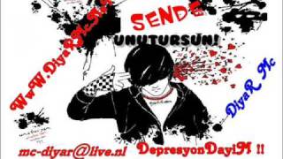 Diyar Mc-Depresyondayim .Diyarmc