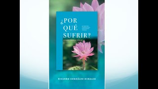 Presentación libro ¿Por qué sufrir? de Ricardo González