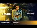 Afsos official trailer 2020  gulshan devaiah anjali patilheeba shah  7th feb amazon prime