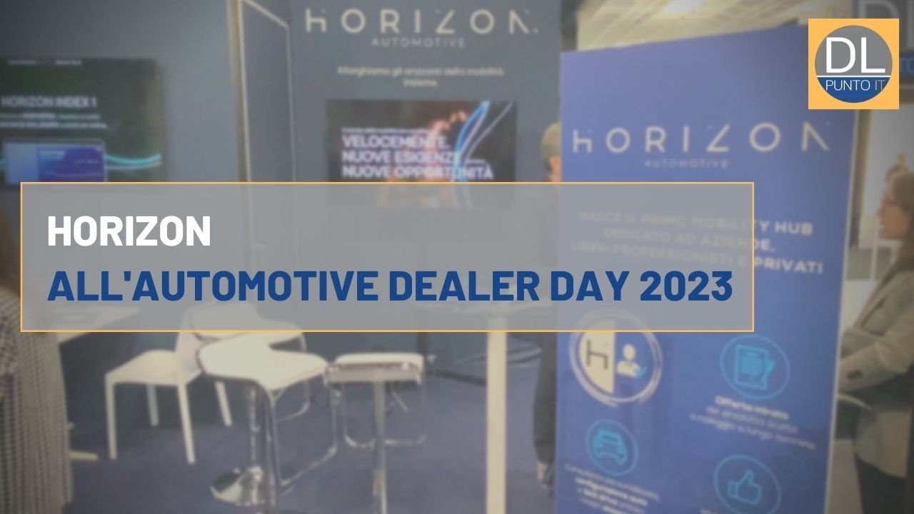 Horizon all'Automotive Dealer Day 2023 YouTube