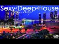 Sexy Vocal Deep House 2013