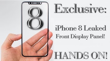 iPhone X - Leaked Front Display Panel First Hands-on Video!