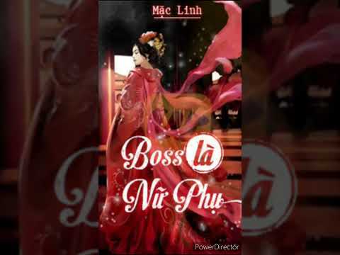 Video Hệ Thống Xuyên Nhanh: Boss Là Nữ Phụ Tập 54 [Chương... - youtube