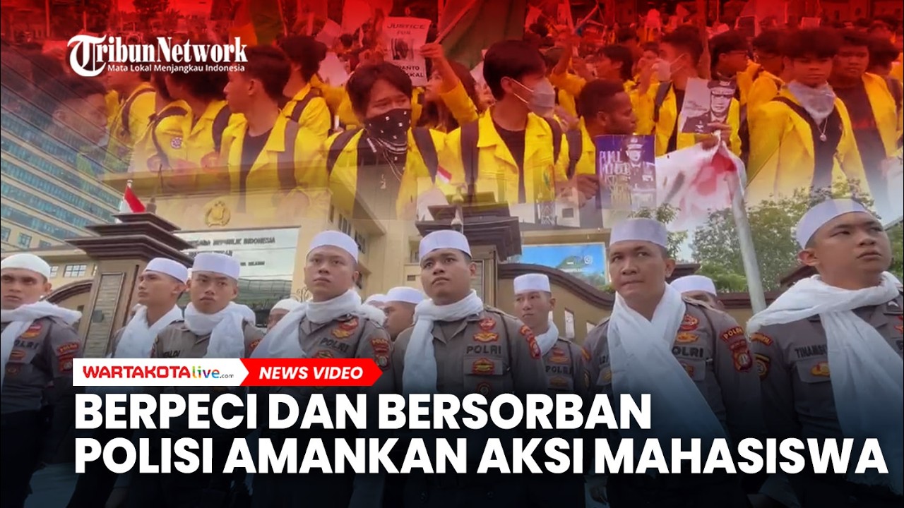 Polisi Kenakan Peci dan Sorban Saat Amankan Aksi Mahasiswa di Depan Mabes Polri