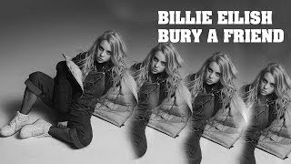 Billie Eilish - bury a friend (Lyrics Video)