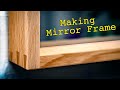 Making oak mirror frame dovetail wood connection