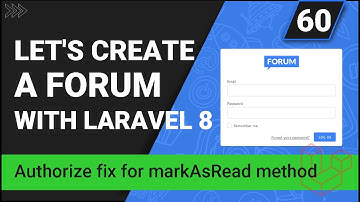 Create a forum with Laravel 8 | Authorize fix for markAsRead method and new route | Part 60