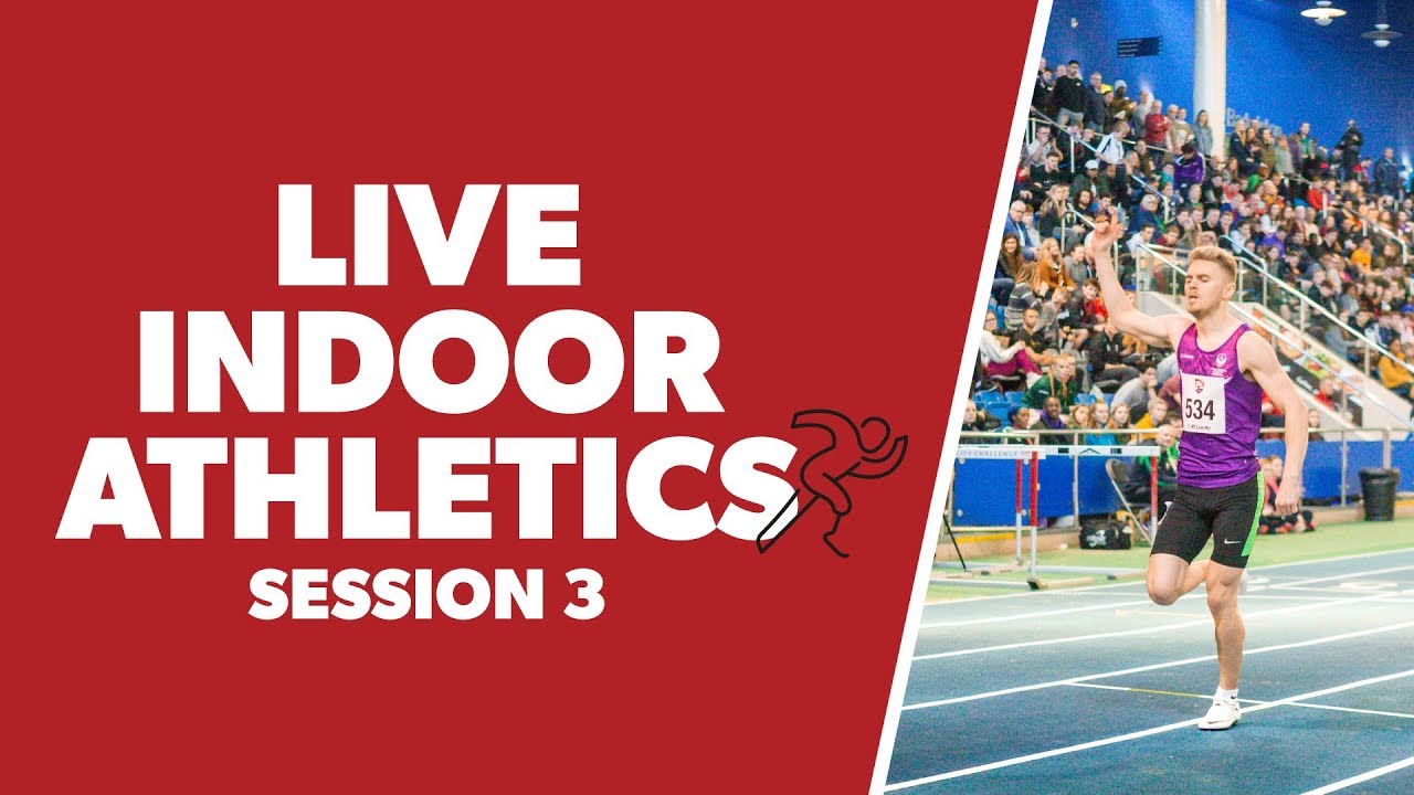 BUCS Nationals 2020 | Athletics Session 3