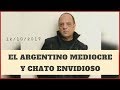 Baby Etchecopar - El Argentino Mediocre Y Chato envidioso
