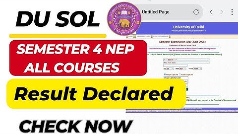 DU SOL 4th Semester Result Declared NEP 2025 | SOL 4TH SEMESTER RESULT MAY JUNE 2025