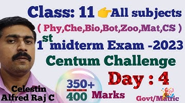 Class 11|First Midterm Exam -2023|Centum Challenge|Day 4|all subjects|sky physics