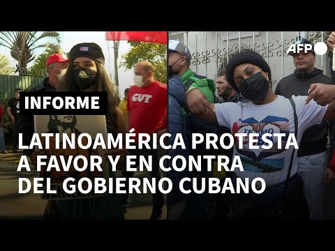 Manifestaciones en contra y a favor del gobierno de Cuba en embajadas de América Latina | AFP