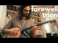 Farewell trion  clawhammer banjo